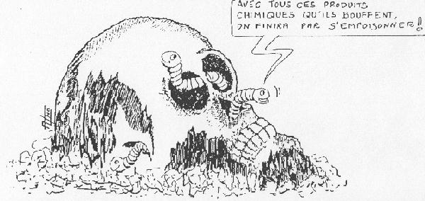 avec toutes ces cochonneries qu ils bouffent...