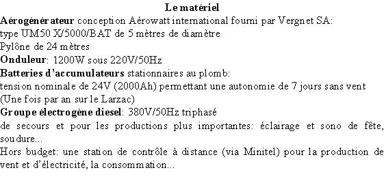 materiel Cuneole